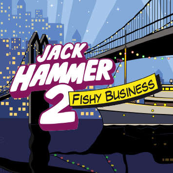 Jack Hammer 2: Fishy Business