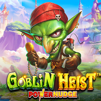 Goblin Heist Powernudge