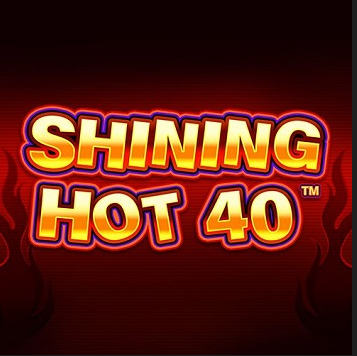 Shining Hot 40